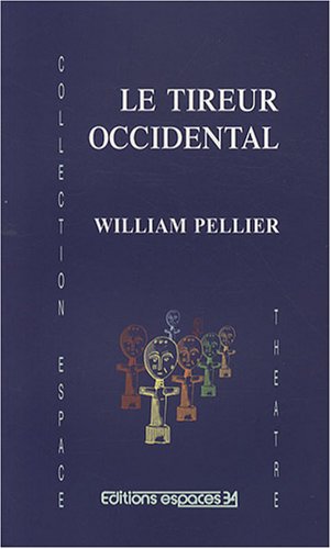 Le  tireur occidental