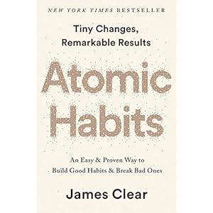 Atomic Habits (EXP): An Easy & Proven Way to Build Good Habits & Break Bad Ones
