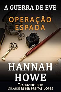 Livro Operação Espada: A GUERRA DE EVE, HEROÍNAS DA SOE (3)