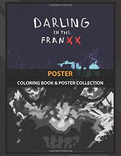 Coloring Book & Poster Collection: Poster Darling In The Franxx Anime & Manga