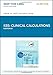 Clinical Calculations: With Applications to General and Specialty Areas