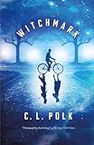 Witchmark (The Kingston Cycle Book 1) by C. L. Polk