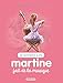 Martine fait de la musique (JE COMMENCE A L) (French Edition) by 