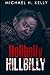 Hellbelly Hillbilly by MIchael H. Kelly