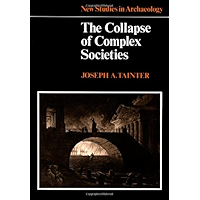The Collapse of Complex Societies (New Studies in Archaeology) book cover The Collapse of Complex Societies (New Studies in Archaeology) book cover