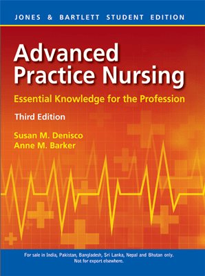 Advanced Practice Nursing, 3Rd Edn B07FD45W2R Book Cover
