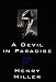 A Devil in Paradise (New Directions Bibelot): The New Directions Bibelots by Henry Miller