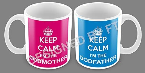 Keep Calm I'm The Godmother/Godfather Set of Two Ceramic White 11oz Mugs by FT
