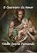 Livro O Guerreiro do Amor: Edição brasileira - Volume 1