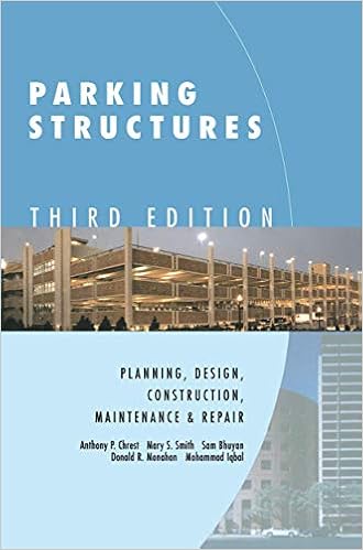 Parking Structures: Planning, Design, Construction, Maintenance and Repair