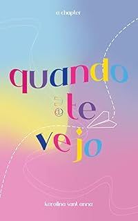Livro Quando Eu Te Vejo