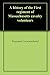 A history of the First regiment of Massachusetts cavalry volunteers by 