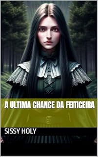 Livro A Ultima chance da feiticeira