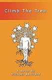 Climb the Tree by Michael Bertrand