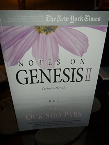 Notes On Genesis II: Lectures 26-49 8985422979 Book Cover