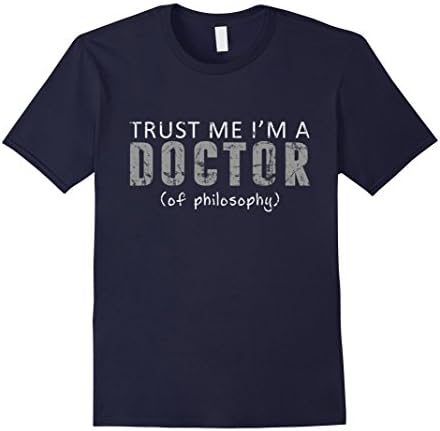 Men's Trust Me I'm a PHD T-Shirt Doctor Of Philosophy Small Navy