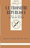 La Troisième République (French Edition) by 