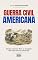 Livro GUERRA CIVIL AMERICANA: Norte contra Sul: a origem de uma nova América. (História Mundial)