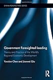 Image de Government Foresighted Leading: Theory and Practice of the World's Regional Economic Development (China Perspectives)