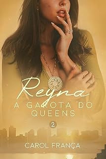 Livro Reyna: A Garota do Queens (Musas de Nova York Livro 2)
