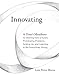 Innovating: A Doer's Manifesto for Starting from a Hunch, Prototyping Problems, Scaling Up, and Learning to Be Productively Wrong