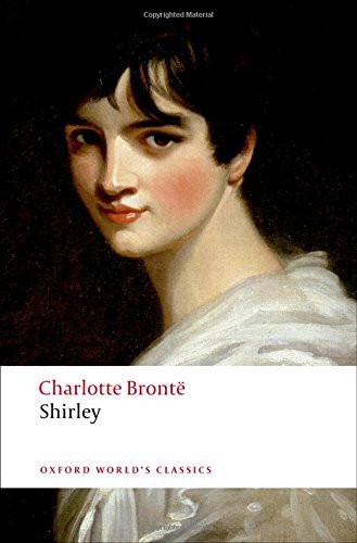 Shirley (Oxford World's Classics) by Charlotte Bront?? (2008-07-15)
