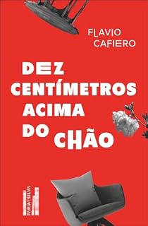 Livro Dez centímetros acima do chão
