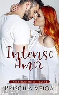 Livro Intenso Amor (Reed Enterprises Livro 1)