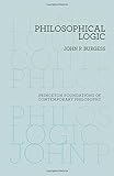 Philosophical Logic (Princeton Foundations of Contemporary Philosophy)