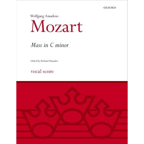 Mass In C Minor Vocal Score Classic Choral Works Maunder Richard Mozart Wolfgang Amadeus 9780193376144 Amazon Com Books
