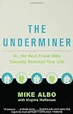 The Underminer: The Best Friend Who Casually Destroys Your Life
