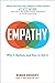 Empathy: Why It Matters, and How to Get It