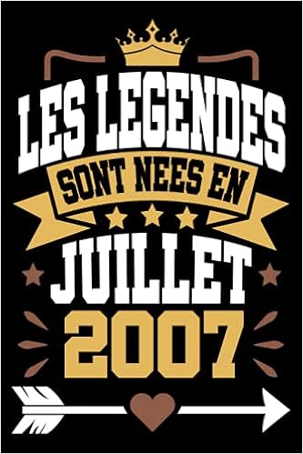 Les Legendes Sont Nees En Juillet 07 Cadeau Anniversaire 14 Ans Fille Et Garcons Cadeau De Joyeux Anniversaire Pour 14 Ans Amie Sœur Frere Pages Ligne 15 24x22 86 Cm French Edition