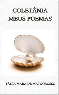 Livro COLETÂNIA MEUS POEMAS : POEMAS