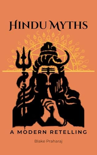 Hindu Myths : A Sourcebook Translated from the Sanskrit: O 