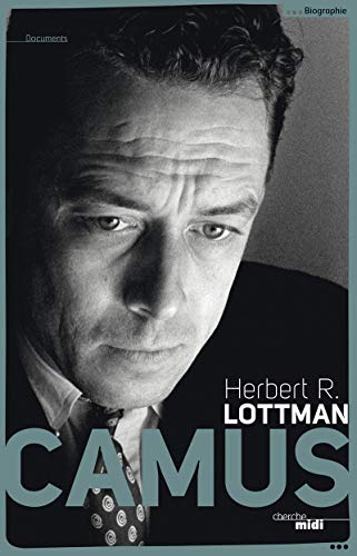 Albert Camus by Herbert Lottman