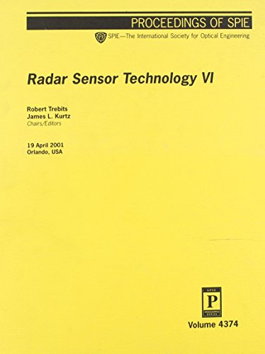 Radar Sensor Technology VI (Smart Structures and Materials 2001)
