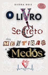 Livro O Livro Secreto das Mentiras e Medos