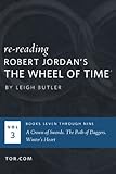Wheel of Time Reread: Books 7-9 (Wheel of Time Reread Boxset Book 3)