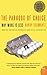 The Paradox of Choice: Why More Is Less - Book by Barry Schwartz
