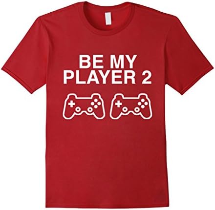 Men's Gamer T-Shirt Funny Gaming Geek Tee Be My Player 2 2XL Cranberry