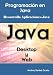 Programación en Java: Desarrolla Aplicaciones Java (Spanish Edition)