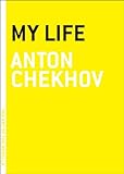 "My Life (The Art of the Novella series)" av Anton Chekhov