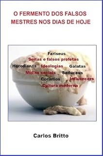 Livro O fermento dos falsos mestres nos dias de hoje