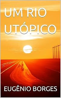 Livro UM RIO UTÓPICO