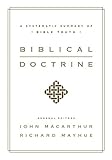 Biblical Doctrine: A Systematic Summary of Bible