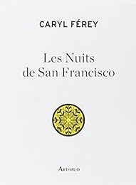 Les  nuits de San Francisco