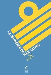 La  jeunesse de Mek-Ouyes