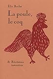 La poule, le coq & Récréations instructives by 