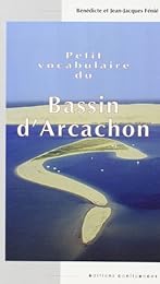 Petit vocabulaire du Bassin d'Arcachon